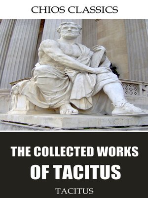 cover image of The Collected Works of Tacitus